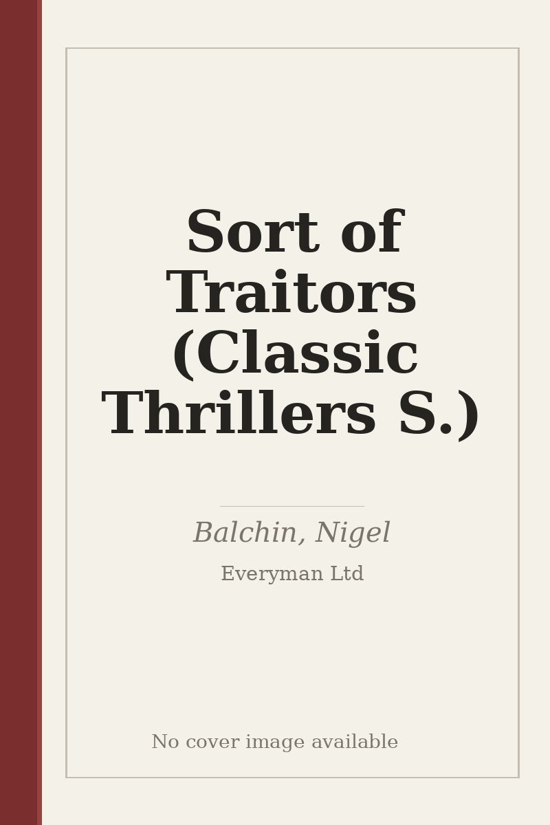 Sort of Traitors (Classic Thrillers S.) - no cover image available