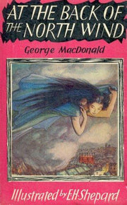 At the Back of the North Wind (Children's Illustrated Classics S.)
