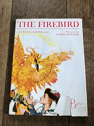 Firebird (Curtain-raiser Books)