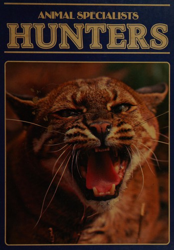 Hunters (Animal specialists)