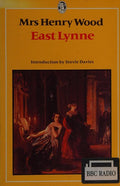 East Lynne (Everyman's Classics S.)