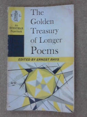 Golden Treasury of Longer Poems (Everyman's Library)