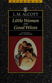 AND Good Wives (Little Women)