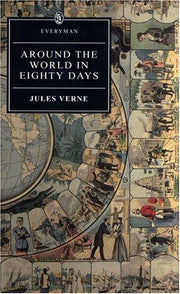 Around The World In Eighty Days (Everyman's Library)