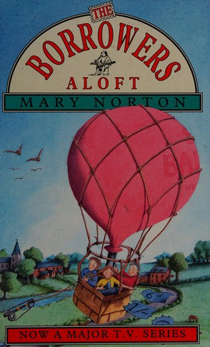 The Borrowers Aloft