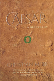 Caesar: A Biography