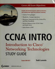 CCNA INTRO: Introduction to Cisco Networking Technologies Study Guide: Exam 640–821
