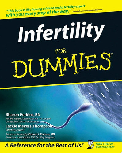 Infertility For Dummies®