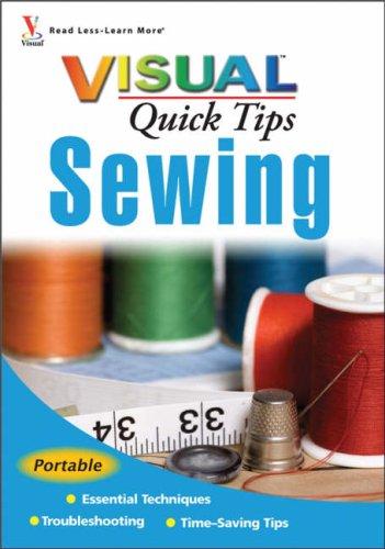 Sewing VISUAL Quick Tips