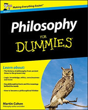 Philosophy For Dummies (UK Edition)