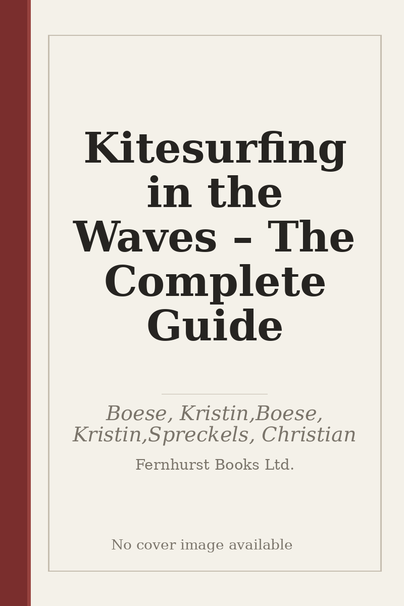 Kitesurfing in the Waves – The Complete Guide - no cover image available