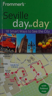 Frommer's Seville Day By Day (Frommer's Day by Day - Pocket)