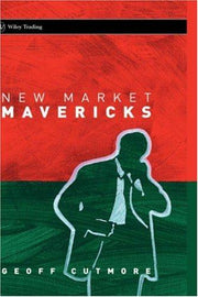 New Market Mavericks: 238 (Wiley Trading)