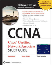 CCNA Cisco Certified Network Associate Deluxe Study Guide: (Includes 2 CD–ROMs)