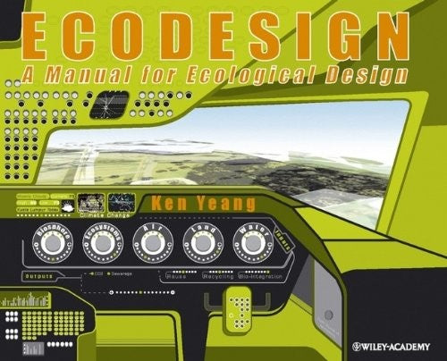 Ecodesign: A Manual for Ecological Design