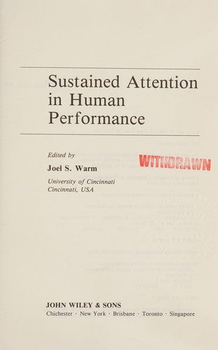 Sustained Attention in Human Performance (Wiley series on studies in human performance)