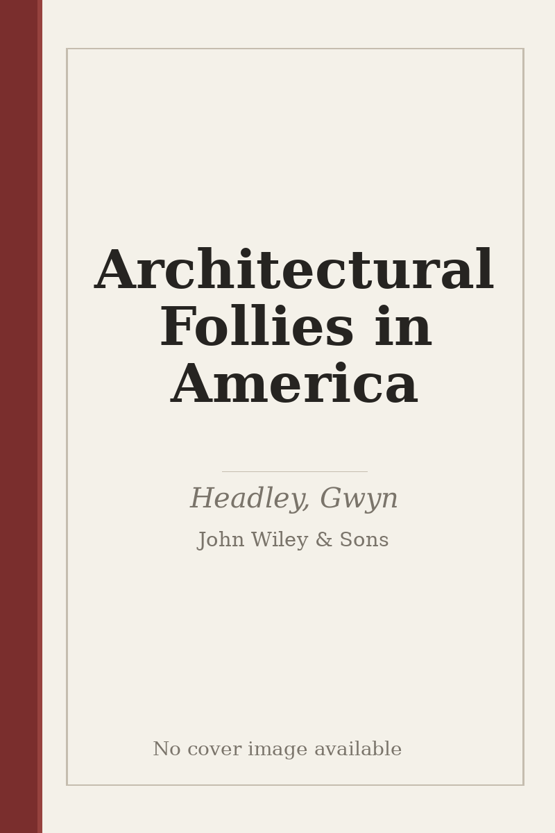 Architectural Follies in America - no cover image available