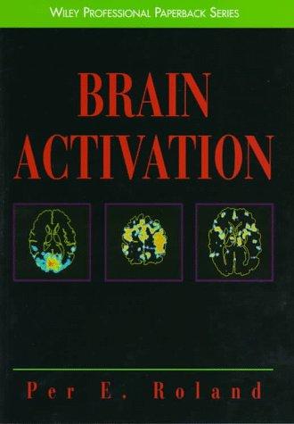 Brain Activation (Wiley Series in the Neurosciences)