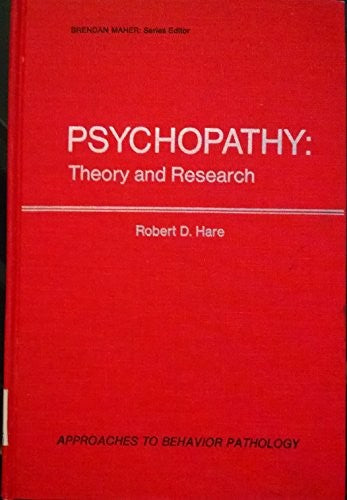 Psychopathy: Theory and Research