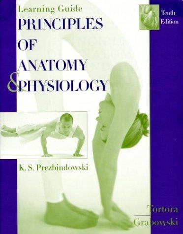 Learning Guide: Principles of Anatomy and Physiology