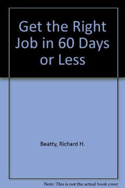 Get the Right Job in 60 Days or Less