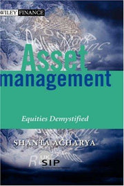 Asset Management: Equities Demystified: 2 (Society of Investment Professions)