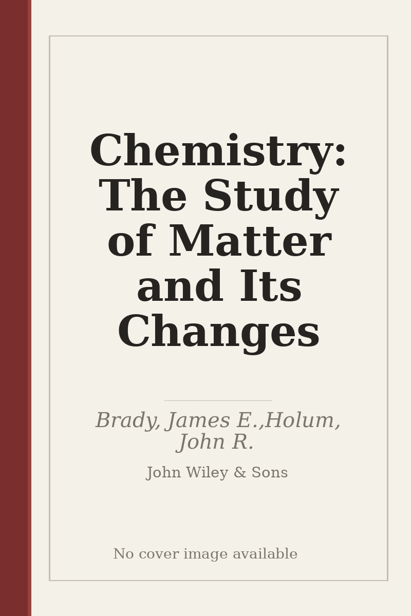 Chemistry: The Study of Matter and Its Changes - no cover image available