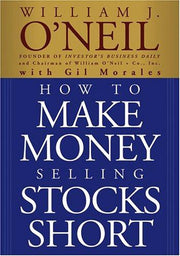 How to Make Money Selling Stocks Short (Wiley Trading)