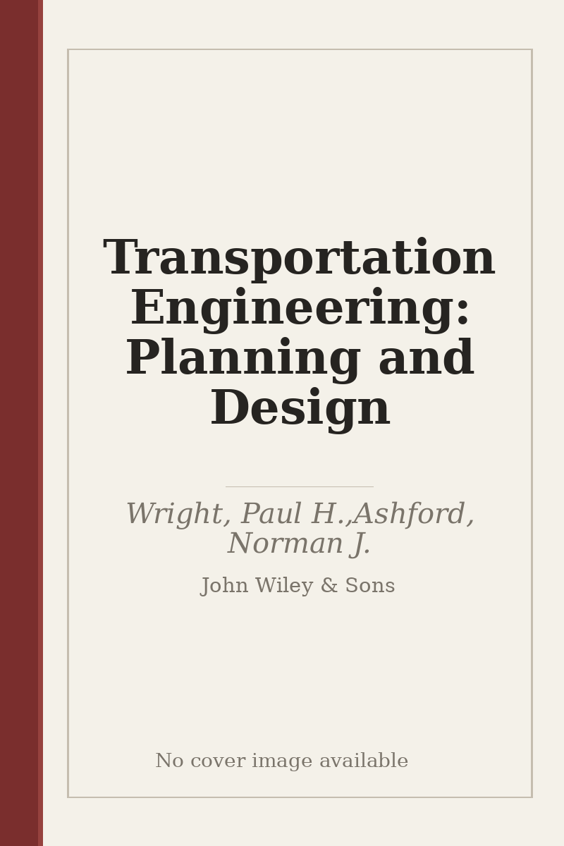 Transportation Engineering: Planning and Design - no cover image available