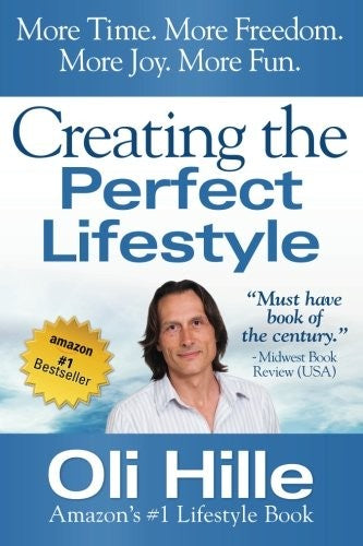 Creating the Perfect Lifestyle