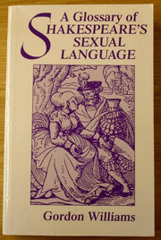 A Glossary of Shakespeare's Sexual Language