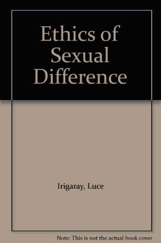 An Ethics of Sexual Difference