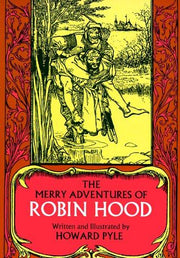 The Merry Adventures of Robin Hood (Dover Children's Classics)