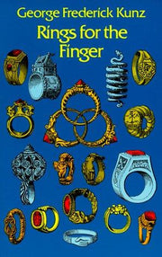 Rings for the Finger (Dover Jewelry and Metalwork)