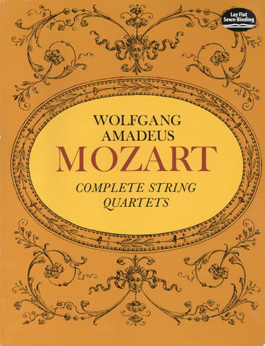 Complete String Quartets: From the Breitkopf and Hartel Complete Works Edition (Dover Chamber Music Scores)