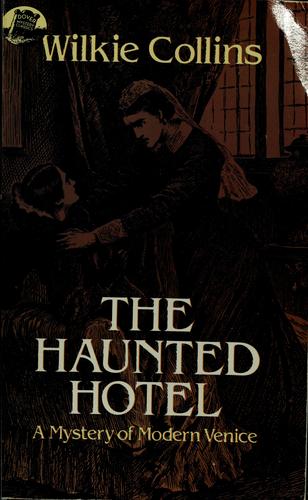 The Haunted Hotel: A Mystery of Modern Venice