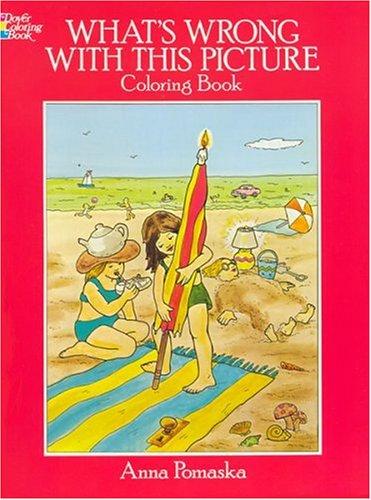 What'S Wrong with This Picture? (Dover Coloring Books)