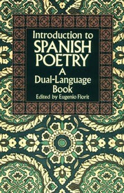 Introduction to Spanish Poetry: A Dual-language Book (Dover Dual Language Spanish)