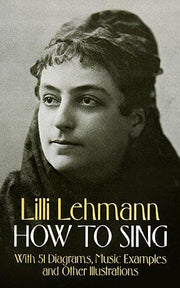 How To Sing. Workbooks. (Dover Books on Music: Voice)