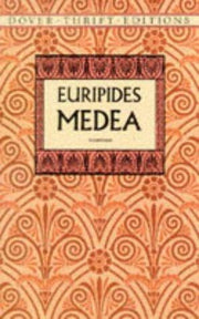 Medea (Dover Thrift Editions)