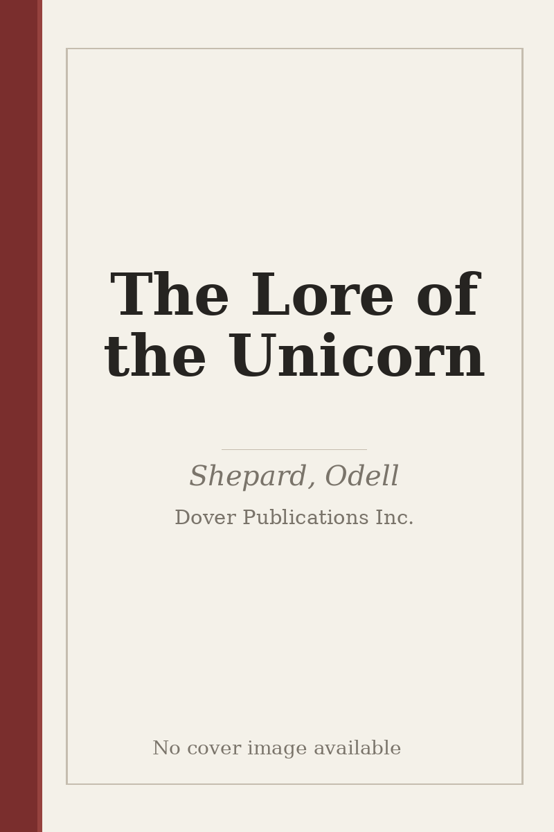 The Lore of the Unicorn - no cover image available