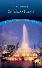 Chicago Poems: Unabridged (Thrift Editions)