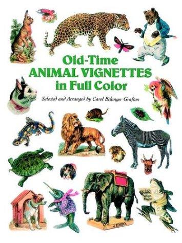 Old-Time Animal Vignettes in Full Color: Dover Pictorial Archives (Dover Pictorial Archive Series)