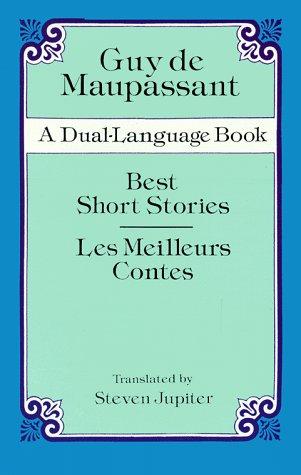 Best Short Stories: A Dual-Language Book: x (Dover Dual Language French)