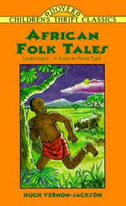African Folk Tales: iii (Children's Thrift Classics)