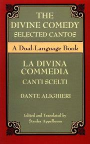 The Divine Comedy Selected Cantos: A Dual-Language Book (Dover Dual Language Italian)