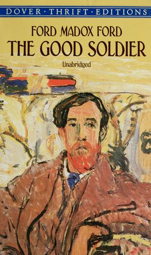 The Good Soldier: A Tale of Passion (Thrift Editions)