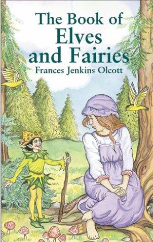 The Book of Elves and Fairies (Dover Children's Classics)