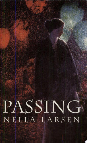 Passing (Dover Books on Literature & Drama)