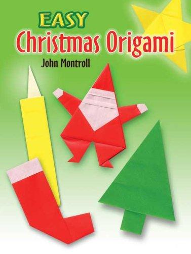 Easy Christmas Origami (Dover Origami Papercraft)
